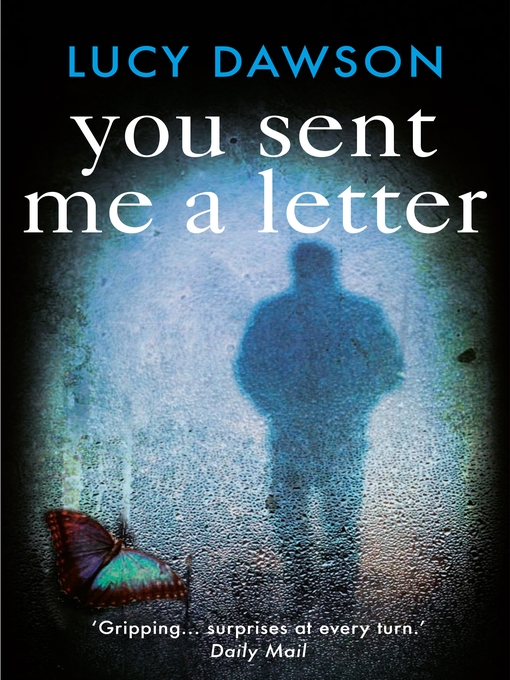 Title details for You Sent Me a Letter by Lucy Dawson - Available